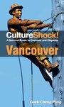 Cover: CultureShock! Vancouver - Marshal Cavendish International (Asia)