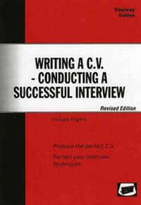 Enlarge image Cover: Writing A Cv - Conducting A Successful Interview - Easyway Guides