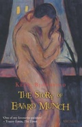 Cover: The Story of Edvard Munch - Arcadia Books
