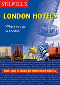 Abbildung von: Stilwell's London Hotels 2003 - Stilwell Publishing Ltd