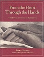 Cover: From the Heart Through the Hands - Findhorn Press Ltd.