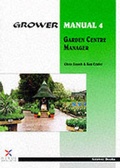 Cover: Garden Centre Manager - Grower Books (A division of Nexus Media Ltd )