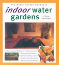 Cover: Indoor Water Garden - Interpet Publishing