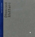 Cover: Diamond Matters - Dewi Lewis Publishing
