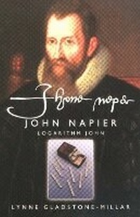 Abbildung von: John Napier - NMSE - Publishing Ltd
