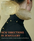 Cover: New Directions in Jewellery - Black Dog Publishing Ltd