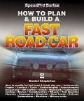 Cover: How to Plan & Build a Fast Road Car - Veloce