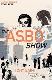 Enlarge image Cover: The ASBO Show - Serpent's Tail
