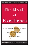 Cover: The Myth of Excellence - Three Rivers Press