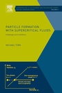 Cover: Particle Formation with Supercritical Fluids - Elsevier