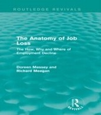 Enlarge image Cover: The Anatomy of Job Loss (Routledge Revivals) - Routledge