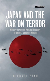 Enlarge image Cover: Japan and the War on Terror - I.B. Tauris