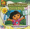 Cover: Dora Celebrates Earth Day! - Turtleback Books