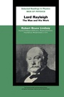 Cover: Men of Physics Lord Rayleigh-The Man and His Work - Elsevier