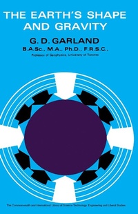 Enlarge image Cover: The Earth's Shape and Gravity - Elsevier