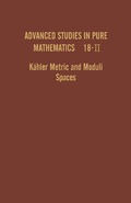 Cover: K&auml;hler Metric and Moduli Spaces - Academic Press