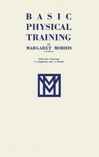 Enlarge image Cover: Basic Physical Training - Butterworth-Heinemann