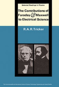 Abbildung von: The Contributions of Faraday and Maxwell to Electrical Science - Elsevier