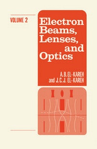 Abbildung von: Electron Beams, Lenses, and Optics - Academic Press