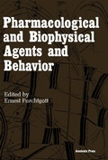Cover: Pharmacological and Biophysical Agents and Behavior - Academic Press