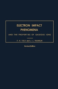 Enlarge image Cover: Electron Impact Phenomena - Academic Press