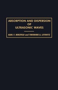 Cover: Absorption and Dispersion of Ultrasonic Waves - Academic Press