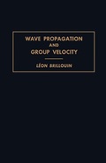 Cover: Wave Propagation and Group Velocity - Academic Press