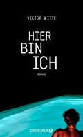 Cover: Hier bin ich - Droemer