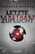 Cover: Sanctuary - Letzte Zuflucht - Knaur