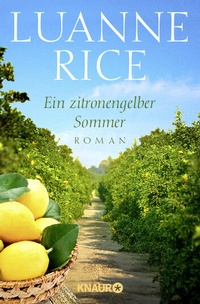 Abbildung von: Ein zitronengelber Sommer - Knaur Taschenbuch