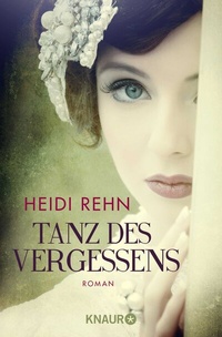 Abbildung von: Tanz des Vergessens - Knaur
