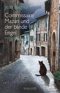 Cover: Commissaire Mazan und der blinde Engel - Knaur