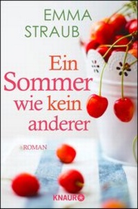 Abbildung von: Ein Sommer wie kein anderer - Knaur