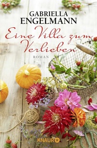 Abbildung von: Eine Villa zum Verlieben - Knaur