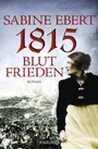 Cover: 1815 - Blutfrieden - Knaur