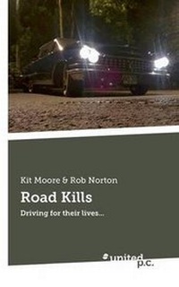 Enlarge image Cover: Road Kills - united p. c.