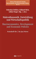 Cover: Makro&ouml;konomik, Entwicklung und Wirtschaftspolitik / Macroeconomics, Development und Economic Policies - Metropolis