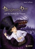 Cover: Benjamin Piff und der Verlust der Tr&auml;ume - Loewe
