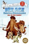 Cover: Ice Age, Dawn of the Dinosaurs - Turtleback Books