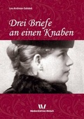 Cover: Drei Briefe an einen Knaben - Welsch, Ursula
