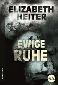 Cover: Ewige Ruhe - MIRA Taschenbuch