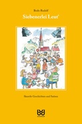 Cover: Siebenerlei Leut' - Biberacher Verlagsdruckerei