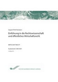 Abbildung von: Einführung in die Rechtswissenschaft und öffentliches Wirtschaftsrecht - Agentur für wissenschaftliche Weiterbildung und Wissenstransfer e.V. an der Technischen Hochschule Brandenburg