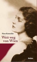 Cover: Weit weg von Wien - Edizioni Braitan