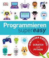 Enlarge image Cover: Programmieren supereasy - DK Verlag Dorling Kindersley