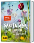 Cover: Gartenjahr f&uuml;r Einsteiger - Gr&auml;fe und Unzer