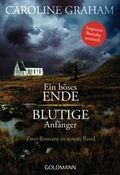Cover: Ein b&ouml;ses Ende/Blutige Anf&auml;nger - Goldmann