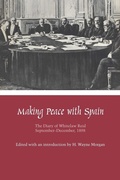 Cover: Making Peace with Spain - University of Texas Press