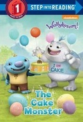 Cover: The Cake Monster (Wallykazam!) - Random House Inc