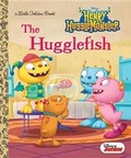 Cover: The Hugglefish (Disney Junior: Henry Hugglemonster) - Random House Disney